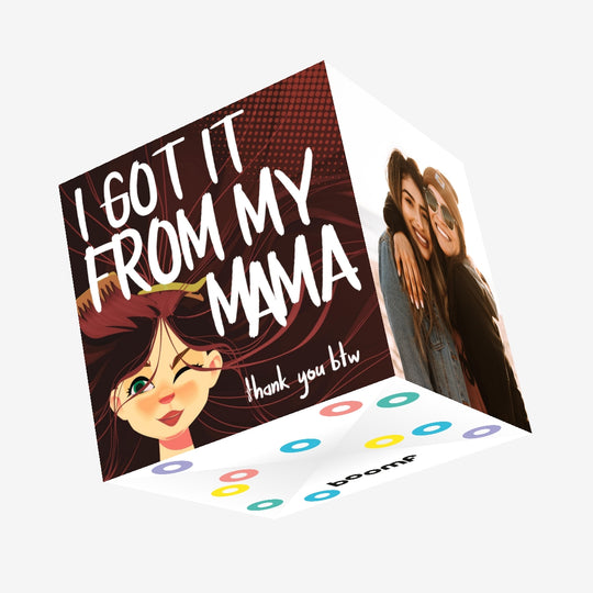I Got It From My Mama Confetti-exploding Greetings Card