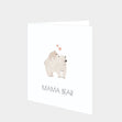 Love Mama Bear Card