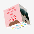 I Love You With All My Fart Confetti-exploding Greetings Card