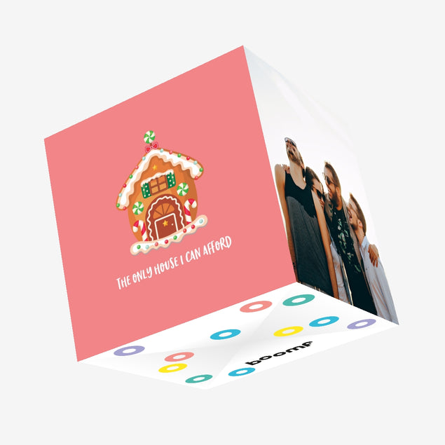 The Only House I Can Afford Christmas Confetti-exploding Greetings Card