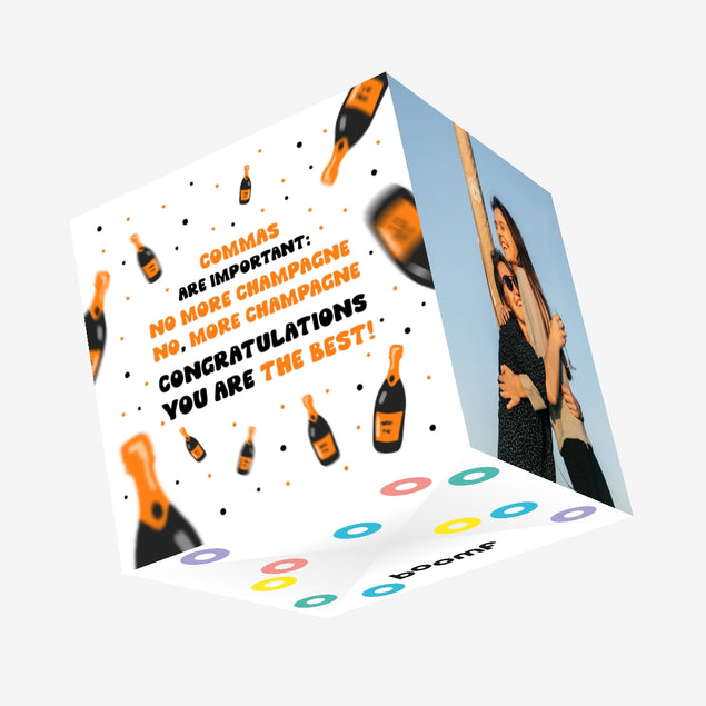 No More Champagne Cogratulations For The Best Confetti-exploding Greetings Card