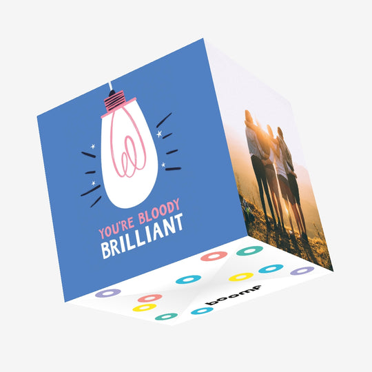 You're Bloody Brilliant Confetti-exploding Greetings Card