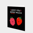 Love You Berry Much Card