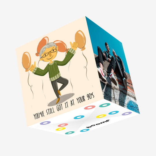 You're Still Got It At Your 90's Birthday Confetti-exploding Greetings Card