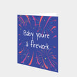 You're A Firework Anniversary Card