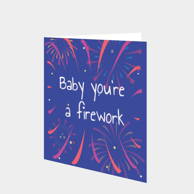 You're A Firework Anniversary Card