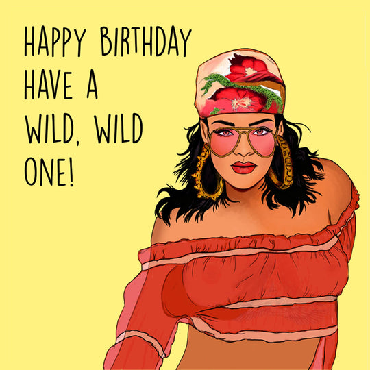 Have A Wild Wild One Card