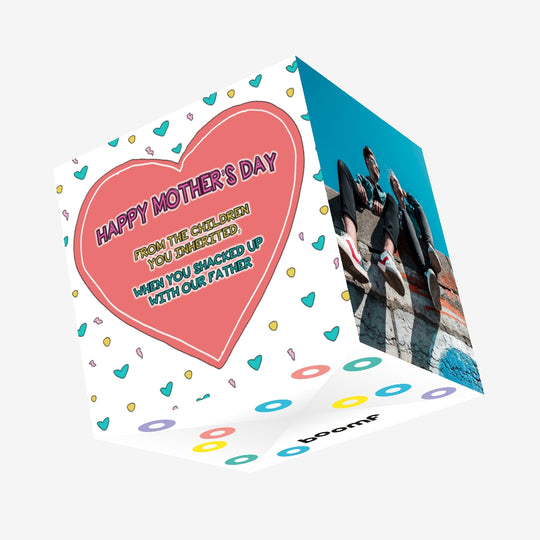 Happy Mother's Day From Children You Inherited Confetti-exploding Greetings Card
