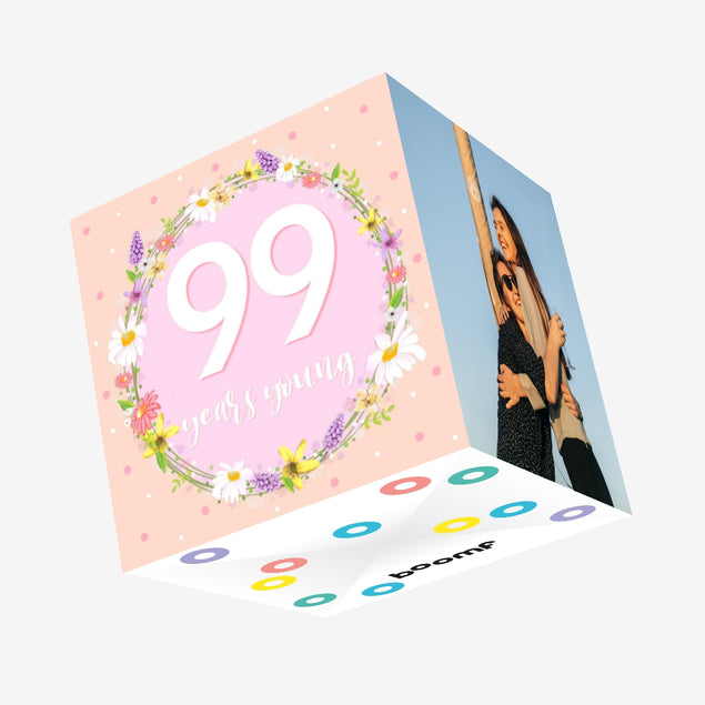 99 Years Young Confetti-exploding Greetings Card