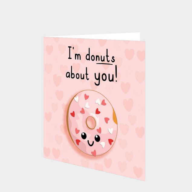 I'm Donuts About You! Card