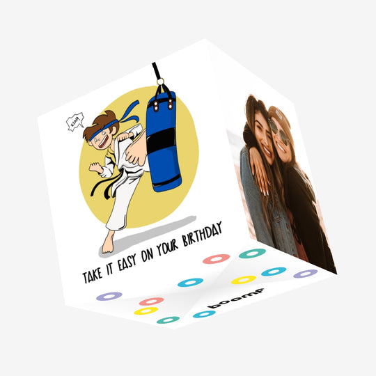 Karate Take It Easy Birthday Confetti-exploding Greetings Card