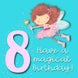 Have A Magical 8th Birthday Card