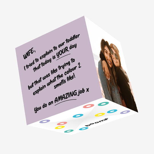 I Tried To Explain To Our Toddler That Today Is Your Day Confetti-exploding Greetings Card