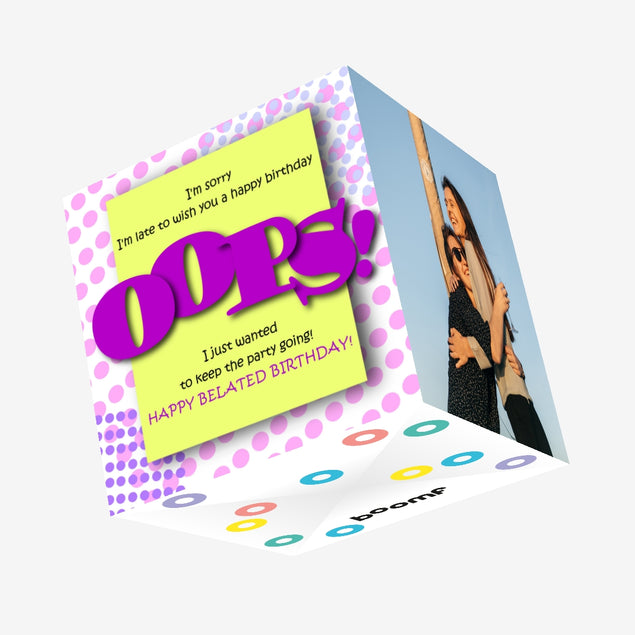 Happy Belated Birthday Big Oops Confetti-exploding Greetings Card