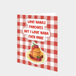 Love Nana's Pancakes Card