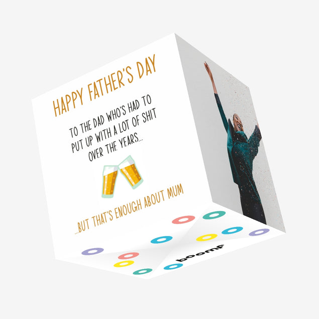 That's Enough About Mum! Confetti-exploding Greetings Card