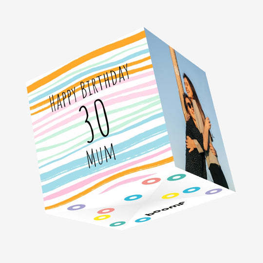 30th Happy Birthday Stripes Mum Confetti-exploding Greetings Card