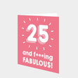 25 and Fabulous Card