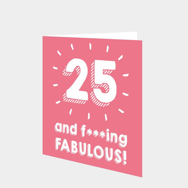 25 and Fabulous Card