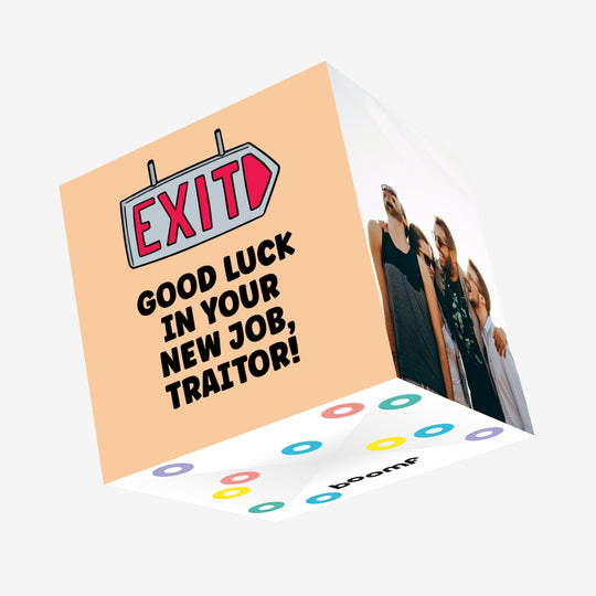Good Luck In Your New Job, Traitor Confetti-exploding Greetings Card