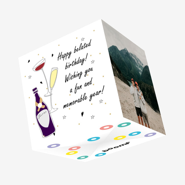 Happy Belated Birthday Champagne Confetti-exploding Greetings Card