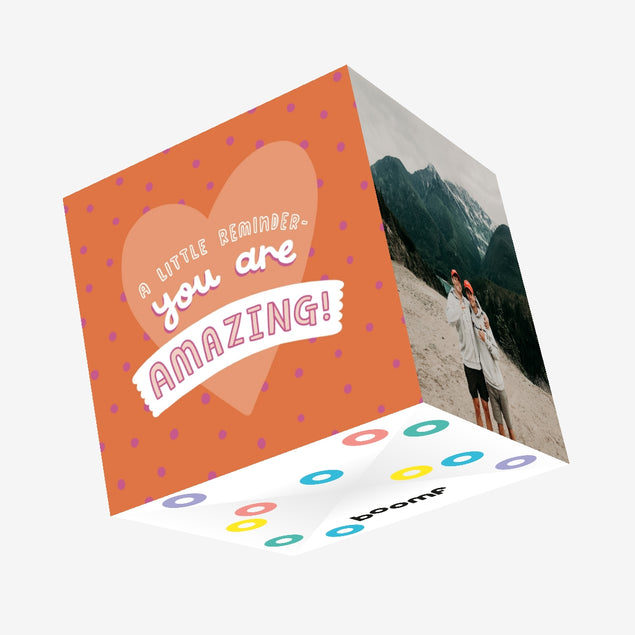 You Are Amazing Confetti-exploding Greetings Card