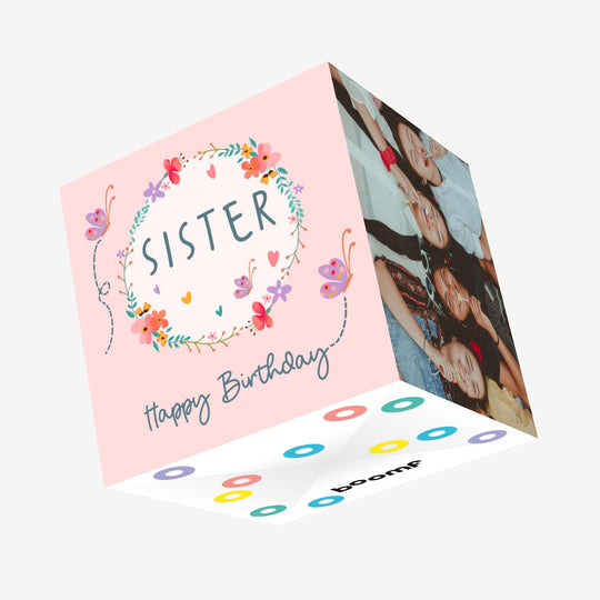 Sister Happy Birthday Confetti-exploding Greetings Card