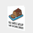 Nut-thing Better Than Christmas Dinner Card
