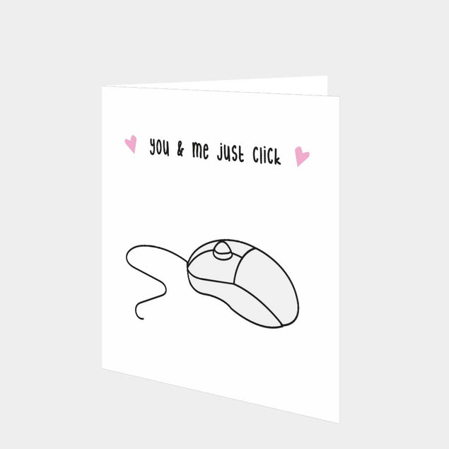 You And Me Just Click Card