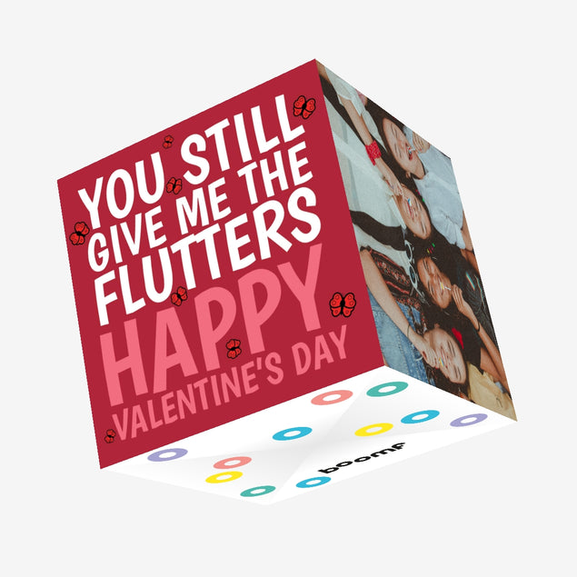 You Still Give Me The Flutters Valentine's Day Confetti-exploding Greetings Card