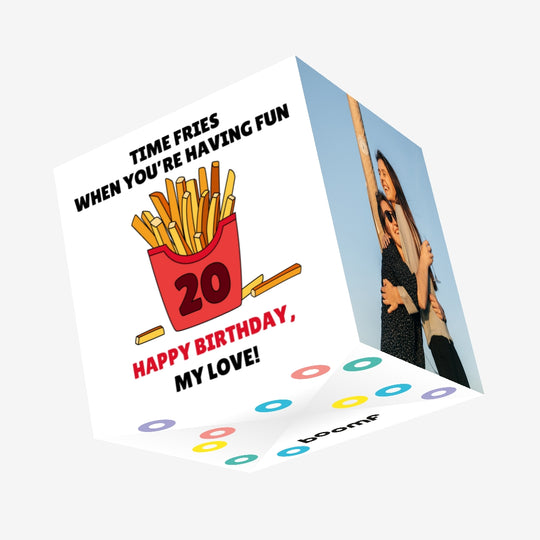 Time Fries When You're Having Fun 20th Birthday Confetti-exploding Greetings Card