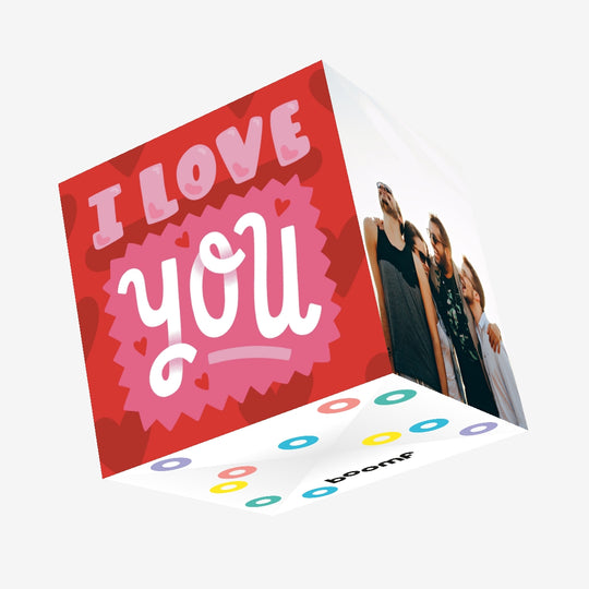 I Love You Bright Red Confetti-exploding Greetings Card