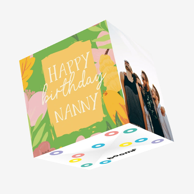 Happy Birthday Nanny Floral Confetti-exploding Greetings Card