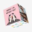 Waddle I Do Confetti-exploding Greetings Card