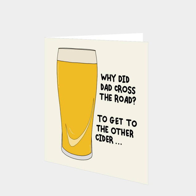 Why Did Dad Cross The Road? Card