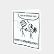 Yea! I'm Winning' Dad! Card