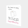 Mum, Thanks For Cleaning My Bum Card
