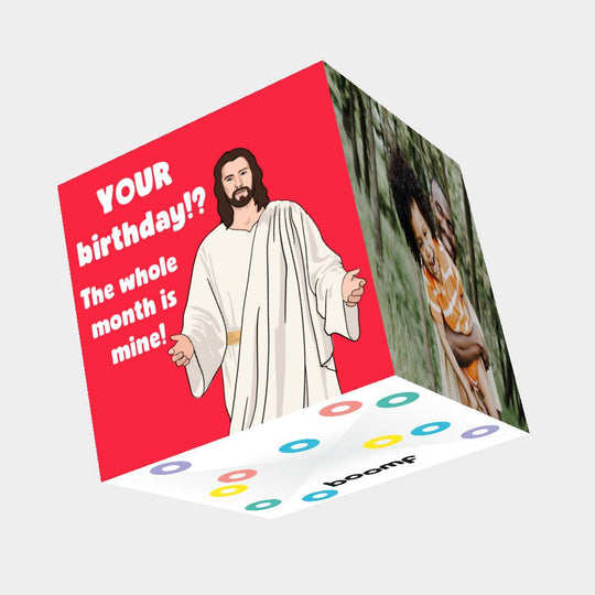 The Whole Month Is Mine Birthday Card 3D Cube Card