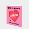 You're My Favourite Husband Card