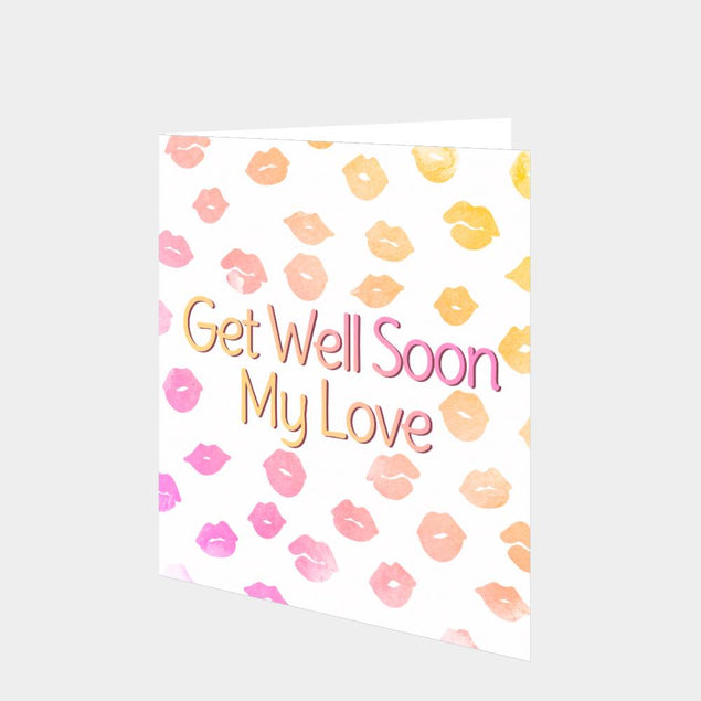 Get Well My Love Card