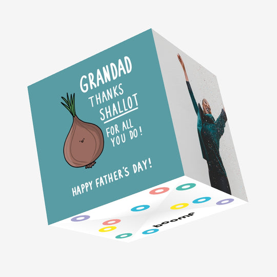 Thanks Shallot Grandad Father's Day Confetti-exploding Greetings Card