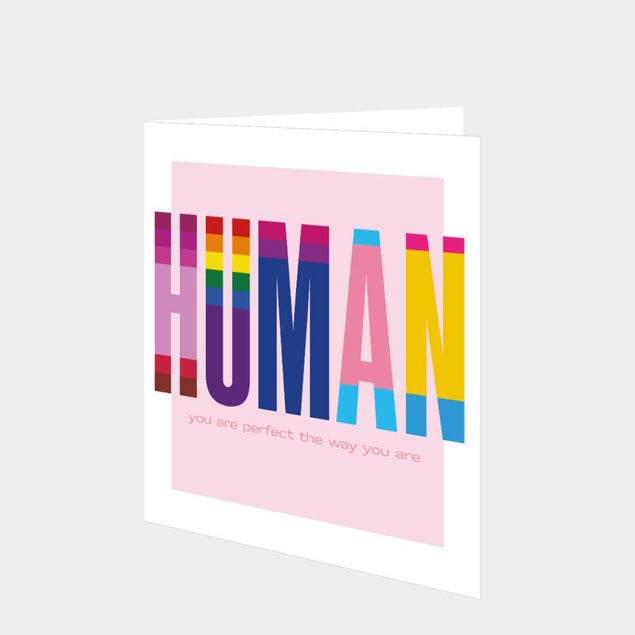 Human You Are Perfect Card