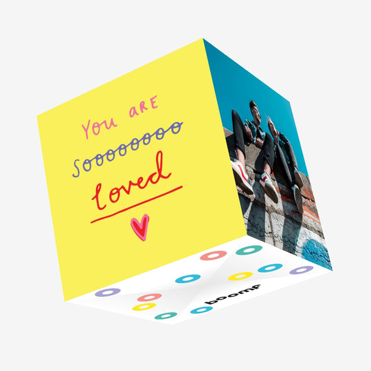 You are so LOVED Confetti-exploding Greetings Card