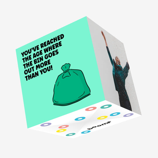Bin Goes Out More Than You Birthday Confetti-exploding Greetings Card