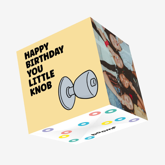 You Little Knob Birthday Confetti-exploding Greetings Card