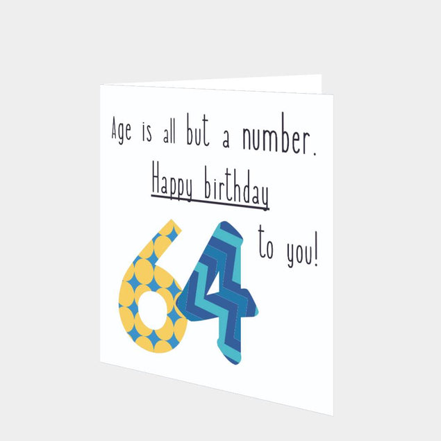 Happy 64th Birthday To You! Card