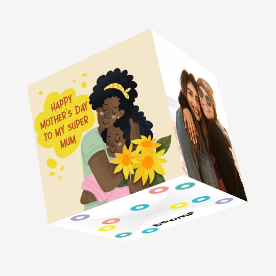 Happy Mother's Day To My Super Mum Mother And Daughter Hugging Confetti-exploding Greetings Card