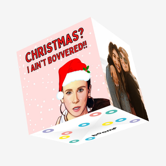 Christmas? I Ain't Bovvered! Confetti-exploding Greetings Card