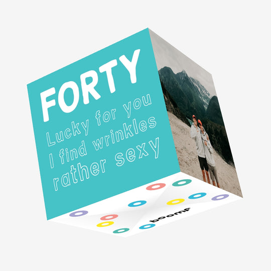 Sexy Wrinkles Forty Birthday Confetti-exploding Greetings Card