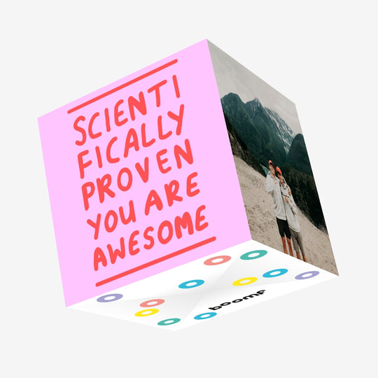 Scientifically Proven You Are Awesome Confetti-exploding Greetings Card